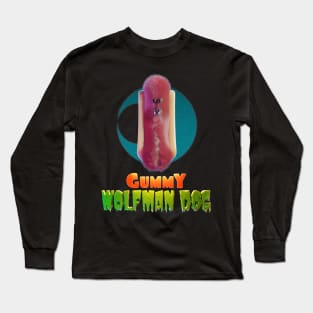 Halloweeners - Gummy Wolfman Frank Long Sleeve T-Shirt